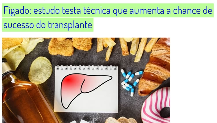Fígado: estudo testa técnica que aumenta a chance de sucesso do transplante - banner